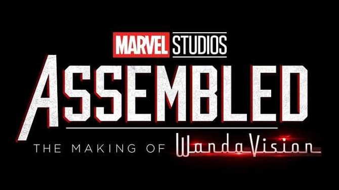 Marvel Studios Announces New Disney+ Documentary Series ASSEMBLED; Will Kick Off With WANDAVISION