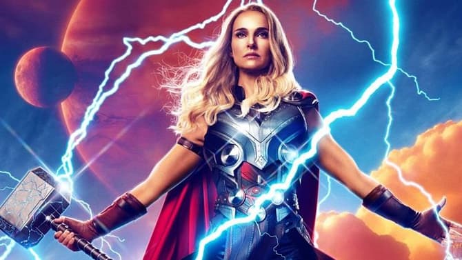 THOR: LOVE AND THUNDER Director Critiques Jane Foster's MCU Past And Explains Natalie Portman's Return