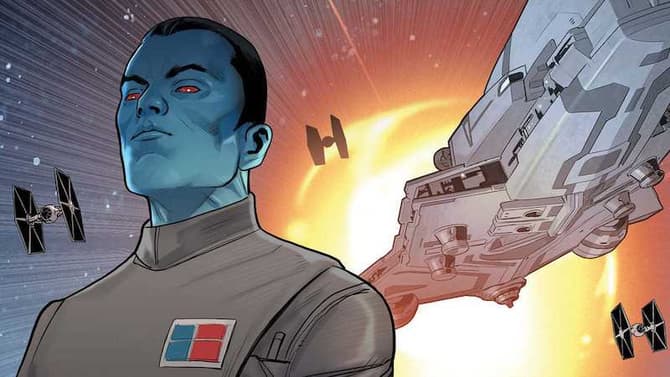 AHSOKA: New Details Possibly Revealed About Grand Admiral Thrawn's Role In The Upcoming Disney+ Series