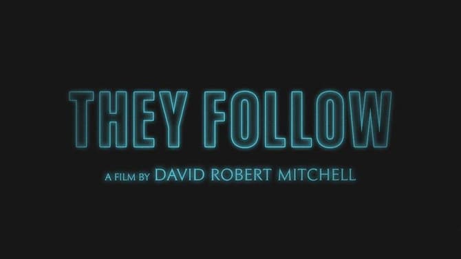 THEY FOLLOW: Sequel To 2014's IT FOLLOWS Officially In The Works; First Poster Released