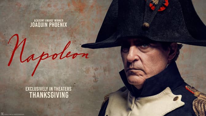 NAPOLEON: Apple Debuts First Trailer For Ridley Scott's Historical Epic Starring JOKER's Joaquin Phoenix