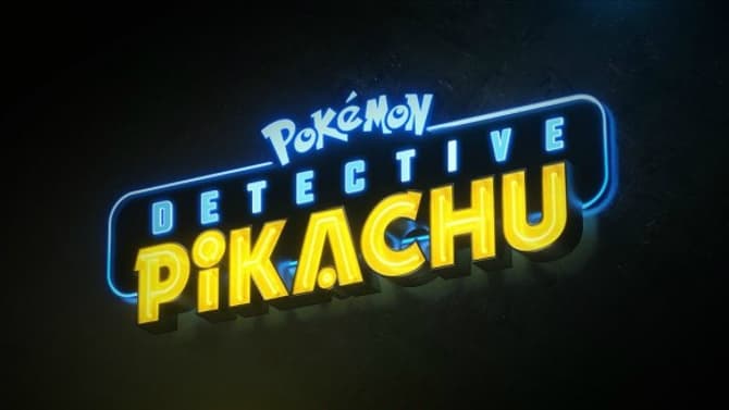 DETECTIVE PIKACHU Director Reveals Why Ash Ketchum Isn't In The Movie; Teases &quot;Good Spread&quot; Of Pokemon