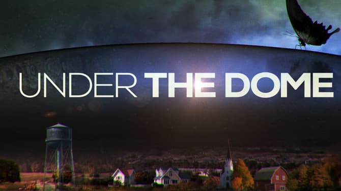 Stephen King's UNDER THE DOME First Look Released Online