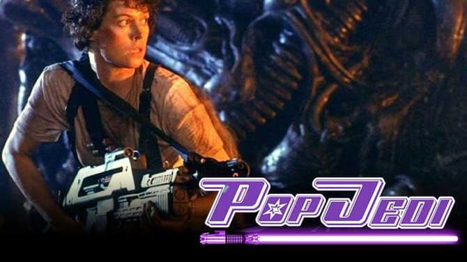 Celebrate The 35th Anniversary Of James Cameron's ALIENS With Pop Jedi Episode 23!