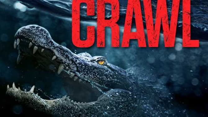 CRAWL Blu-ray, DVD & Digital HD Details Revealed For Alexandre Aja‘s Killer Alligator Disaster Movie