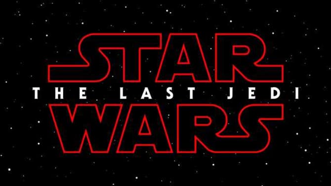 Disney Sets Out A Strict List Of Demands For Theatres Screening STAR WARS: THE LAST JEDI