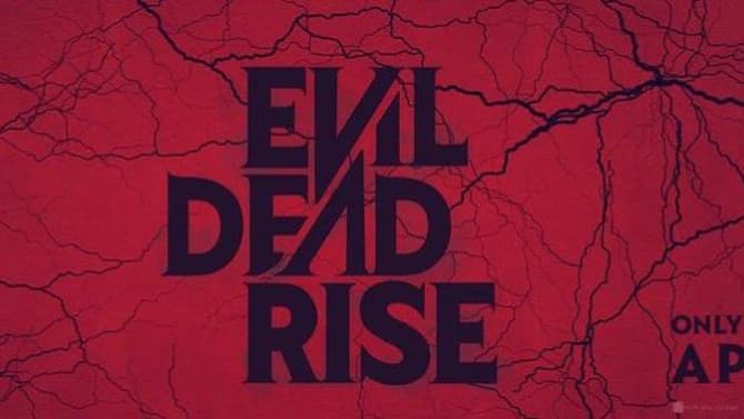 EVIL DEAD RISE: Get Your First Official Look At One Of The Deadites From Upcoming Sequel