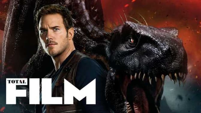 JURASSIC WORLD: FALLEN KINGDOM Total Film Cover Features Chris Pratt And The Fearsome Indoraptor