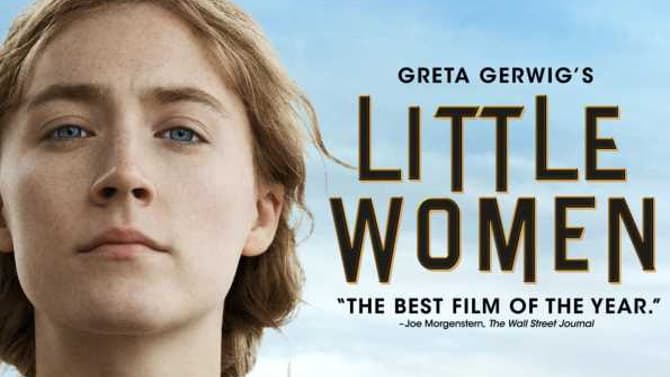 LITTLE WOMEN: The Academy Award-Nominated Film Is Now Available On Blu-ray & DVD