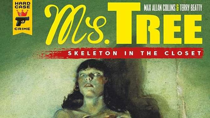 MS. TREE SKELETON VOLUME 2 - SKELETON IN THE CLOSET: Max Allan Collins' Graphic Novel Gets A Release Date