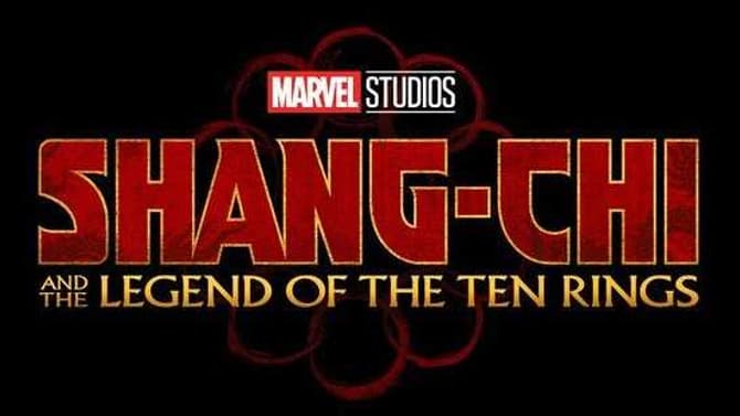 New SHANG-CHI & THE LEGEND OF THE TEN RINGS Set Video Emerges As Production Resumes