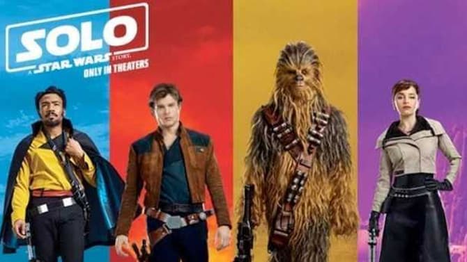 SOLO: A STAR WARS STORY Banner Gives Us New Looks At The Iconic Space-Smuggler And His Crew