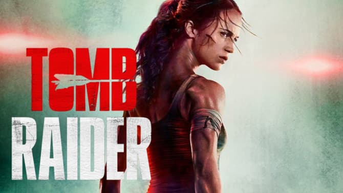 TOMB RAIDER: Check Out The Action-Packed First Trailer For The Reboot Starring Alicia Vikander As Lara Croft