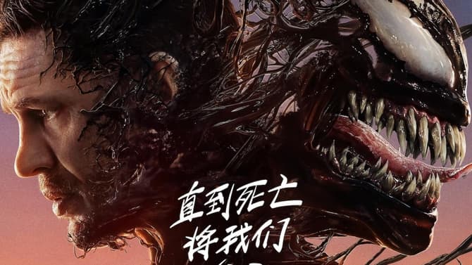 VENOM: THE LAST DANCE Will Waltz Its Way Into Chinese Theaters BEFORE It Arrives In The U.S.