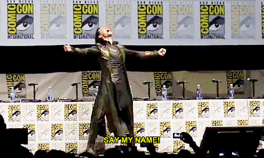 Resultado de imagen de say my name loki gif
