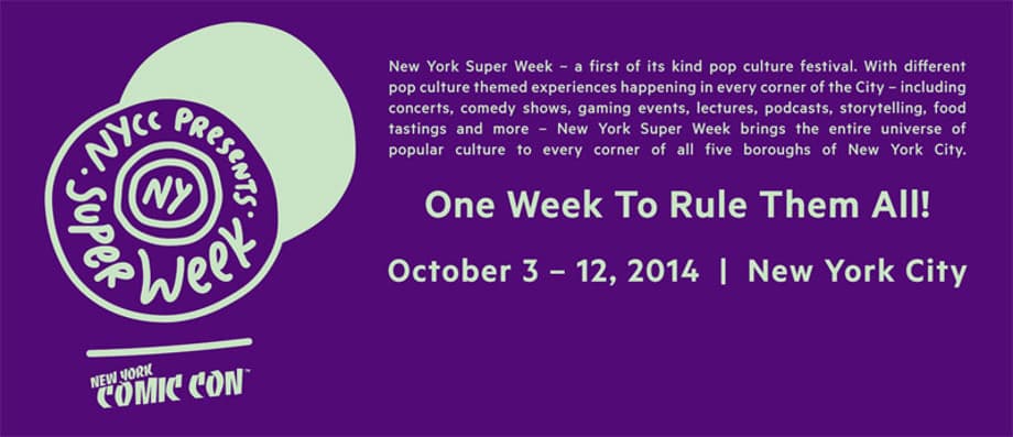 NYCC's New York Super Week