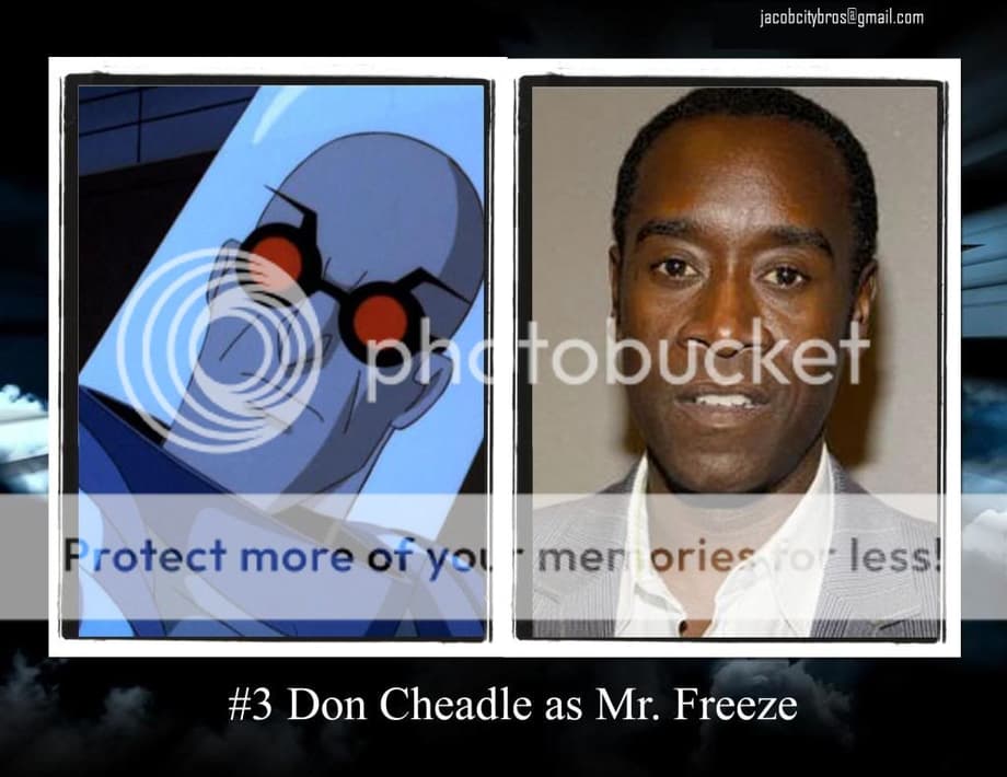 #3-14  Don Cheadle as Mr. Freeze