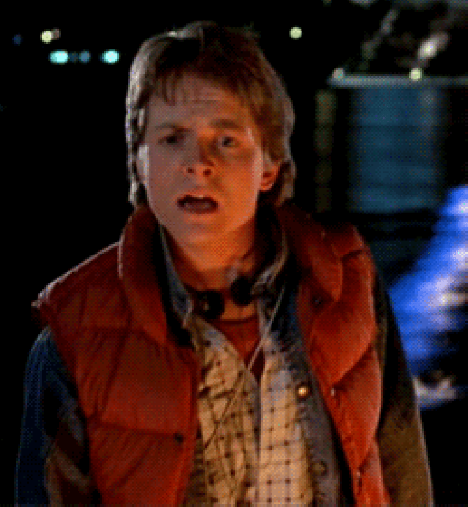 Marty McFly Huh?