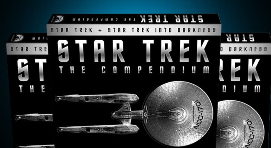 'Star Trek: The Compendium' To Include 'Star Trek' (2009), 'Into Darkness' and Tons of Bonus Features