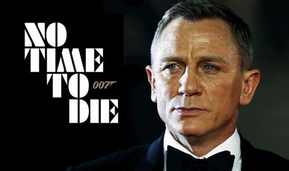 NO TIME TO DIE Gets A Pair Of Final Trailers As The Long-Awaited James Bond Sequel Finally Nears Its Release