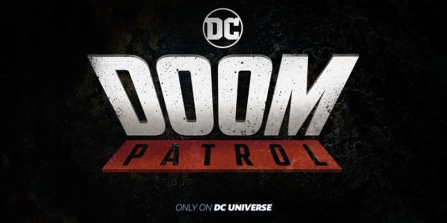 DC Universe Reveals TV Show Release Schedule Along With DOOM PATROL's Robot Man And Negative Man