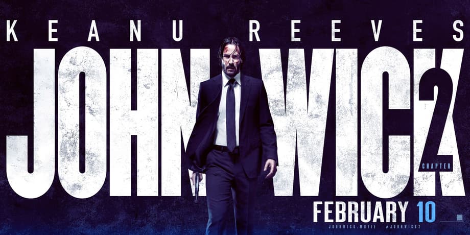 Keanu Reeves Goes Off In An Absolutely Insane New Trailer & Poster For JOHN WICK: CHAPTER 2