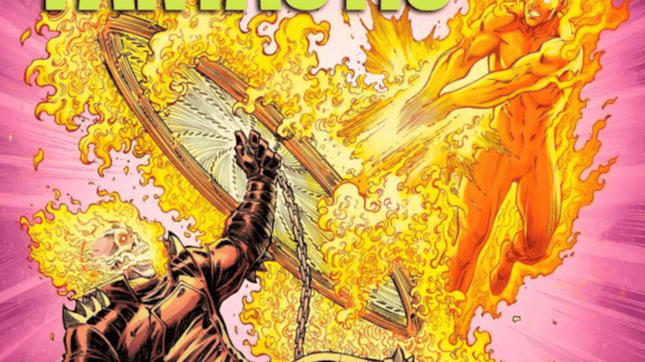 GHOST RIDER vs HUMAN TORCH Battle Teased In FANTASTIC FOUR ANNUAL #1