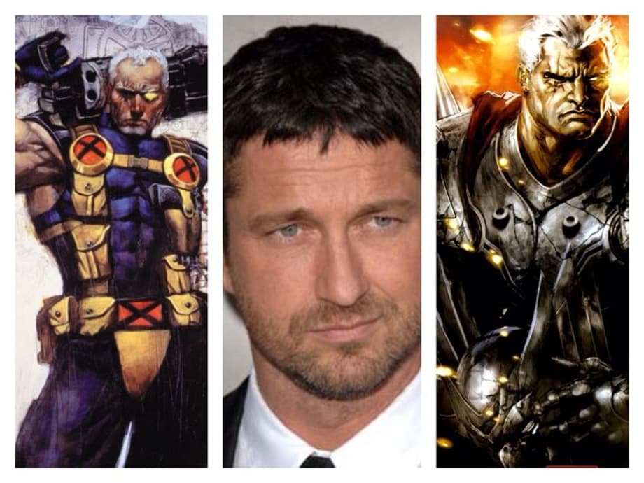 Cable/Stryfe - Gerad Butler  Cable is a fan favorite, no introduction needed. Butler has everything you want to bring Cable to the big screen.: Cable/Stryfe - Gerad Butler  Cable is a fan favorite, no introduction needed. Butler has everything you want to bring Cable to the big screen.