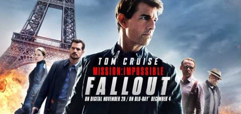 Tom Cruise's MISSION: IMPOSSIBLE - FALLOUT Is Now Available On 4K Ultra HD & Blu-ray