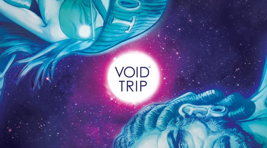 VOID TRIP Issue #3 From Image Comics Hits Tomorrow!