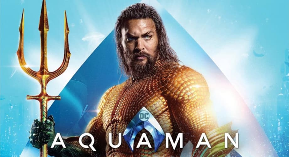 AQUAMAN Digital HD & Blu-ray Release Date, Special Features, & Limited Edition Cover Art Revealed