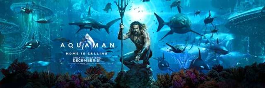 AQUAMAN: Home Is Calling Jason Momoa's Atlantean Hero On This First Official Poster