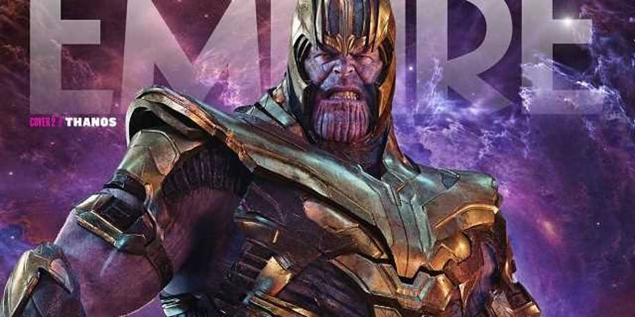 AVENGERS: ENDGAME - The Original Six And Thanos Take Center Stage On Awesome Magazine Covers