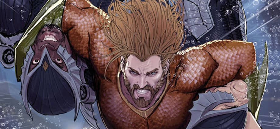COMICS: AQUAMAN Is Given A Jason Momoa Makeover In The Buildup To JUSTICE LEAGUE