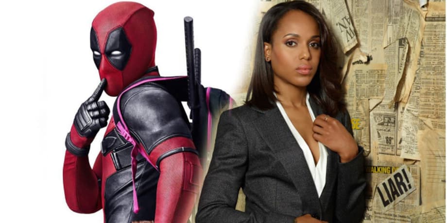 DEADPOOL 2 Character Breakdown For Domino Revealed; Kerry Washington Said To Be Testing For The Role