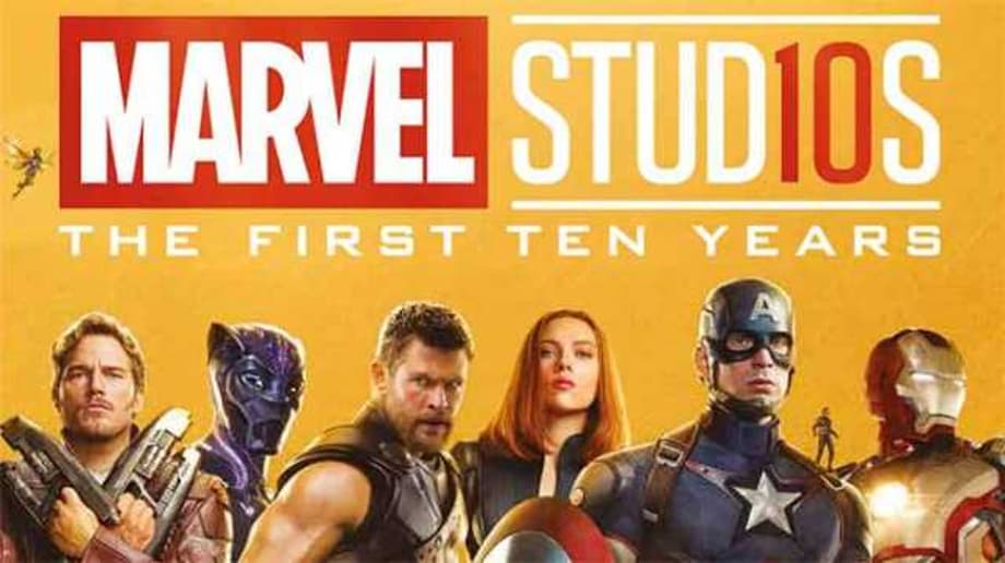 EXCLUSIVE! Excerpt From MARVEL STUDIOS: THE FIRST TEN YEARS COLLECTOR'S EDITION