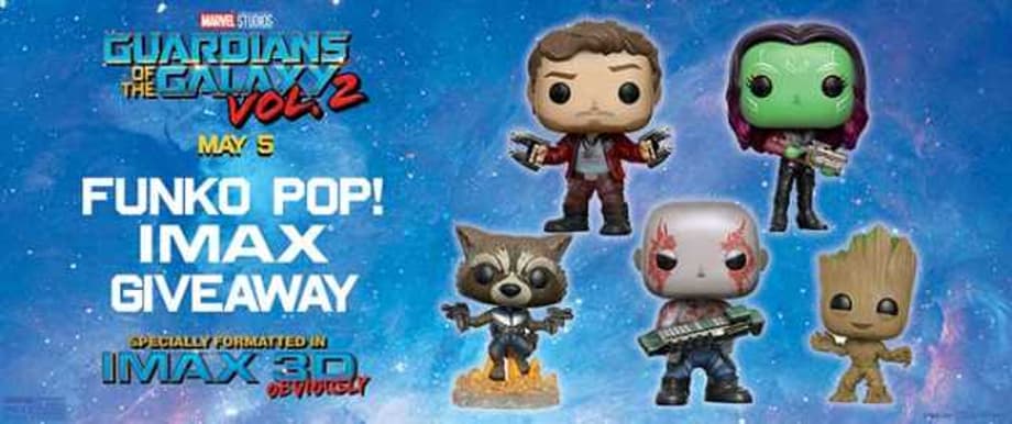 GUARDIANS OF THE GALAXY POP!s And IMAX Tickets To Be Had By One Lucky CBM User!