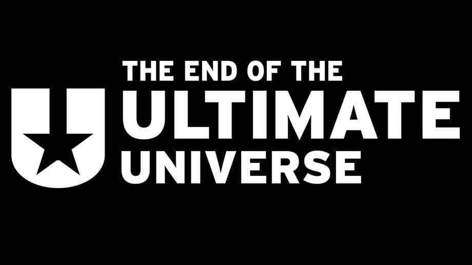 Marvel Comics Makes It Official: The New Ultimate Universe Will END In 2026 (But It'll Leave A Lasting Impact)