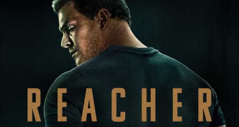 REACHER: Alan Ritchson Serves Justice (& Kicks A Lot Of Ass) In The Official Trailer For The Amazon Series