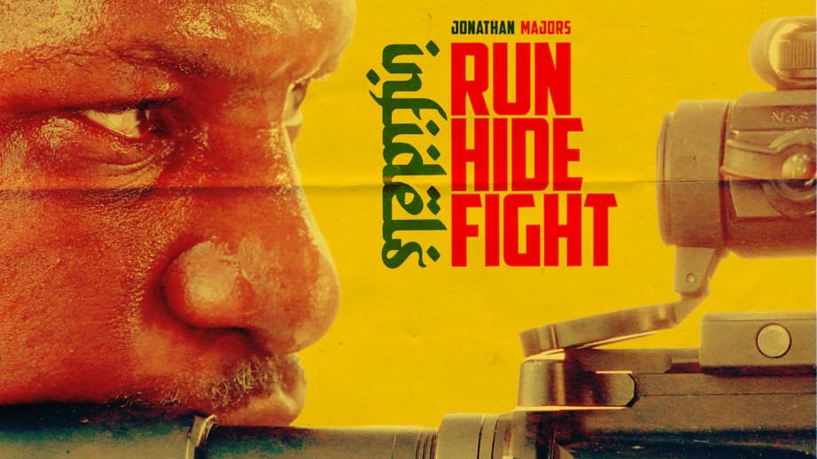 Run Hide Fight: Infidels: Jonathan Majors Fights To Save America In Action-Packed Trailer And Exclusive Poster