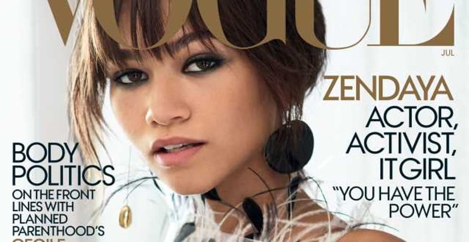 SPIDER-MAN: HOMECOMING Star Zendaya Covers Vogue Magazine; Director Jon Watts Explains Why He Cast Her
