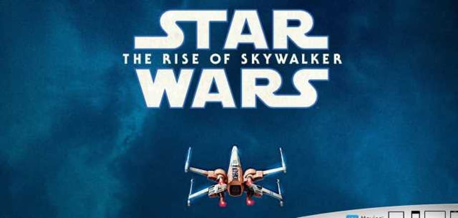 STAR WARS: THE RISE OF SKYWALKER Blu-ray Details Announced; Every STAR WARS Film Coming To 4K UHD