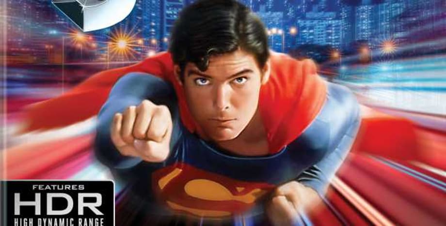 SUPERMAN: THE MOVIE Is Getting The 4K Ultra HD Blu-ray Treatment For Its 40th Anniversary