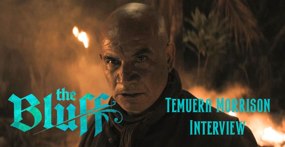 THE BLUFF Star Temuera Morrison On Boba Fett Similarities, Working With His Son & More! (Exclusive)