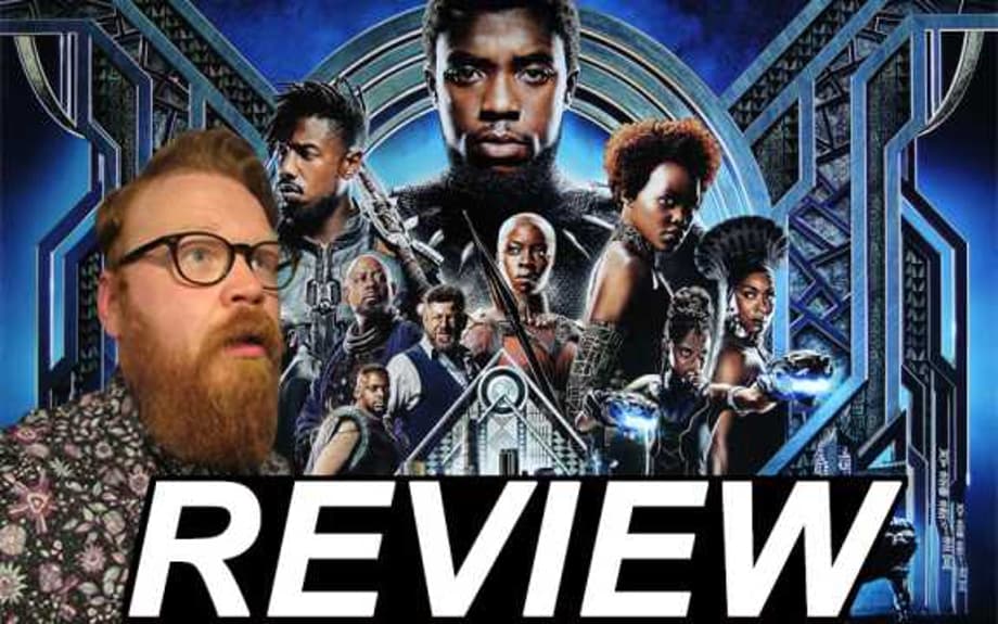 TheGingerGeekPresents. Black Panther - Movie Review! (Spoilers)