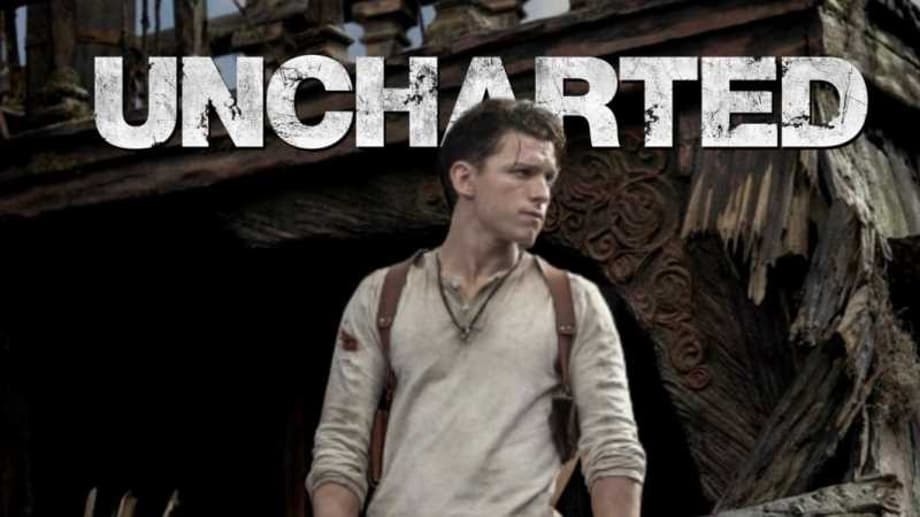 Tom Holland's UNCHARTED Rappels Off Into 2022; GHOSTBUSTERS: AFTERLIFE Pushed To November