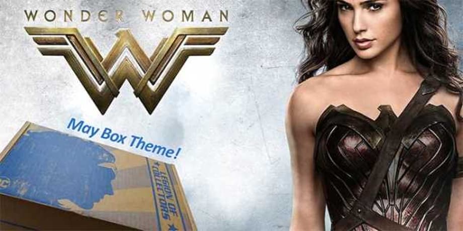 UNBOXING: WONDER WOMAN Themed DC Legion Of Collectors Box For May 2017