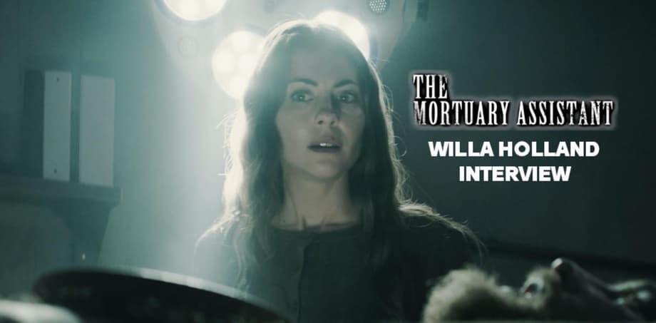 Willa Holland Talks THE MORTUARY ASSISTANT, Reflects On Her ARROW Legacy & More! (Exclusive)