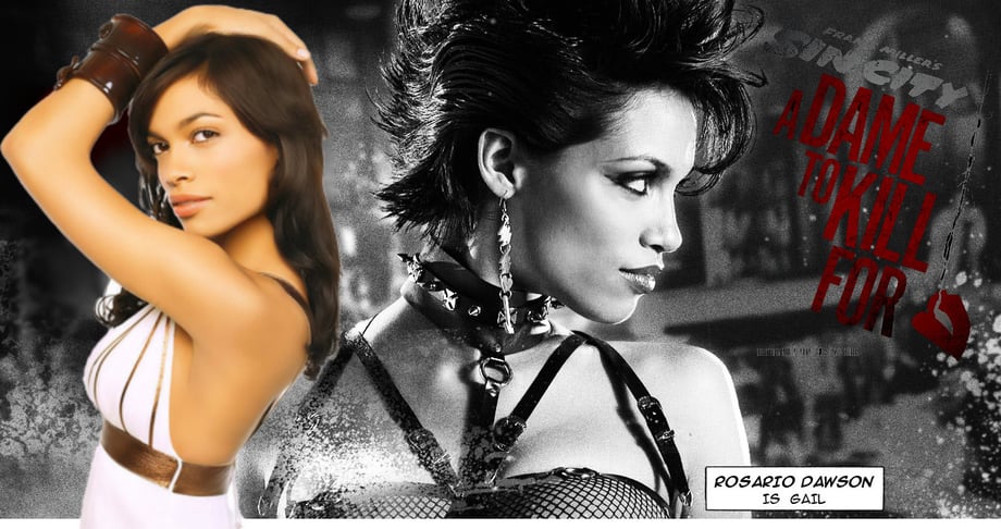 A Dame To Kill For Rosario Dawson