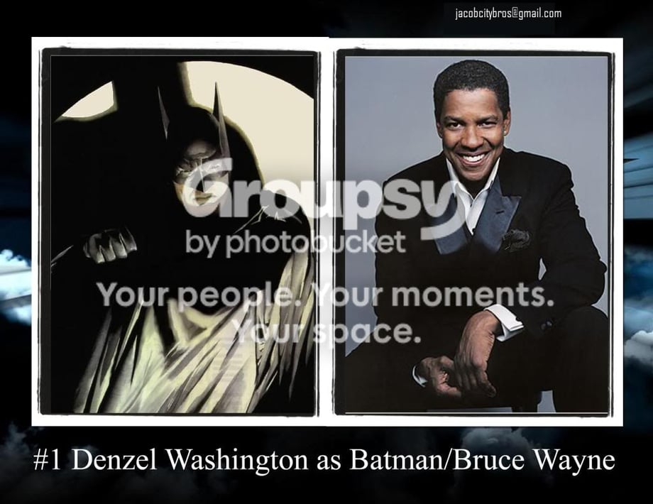 Denzel as Bruce